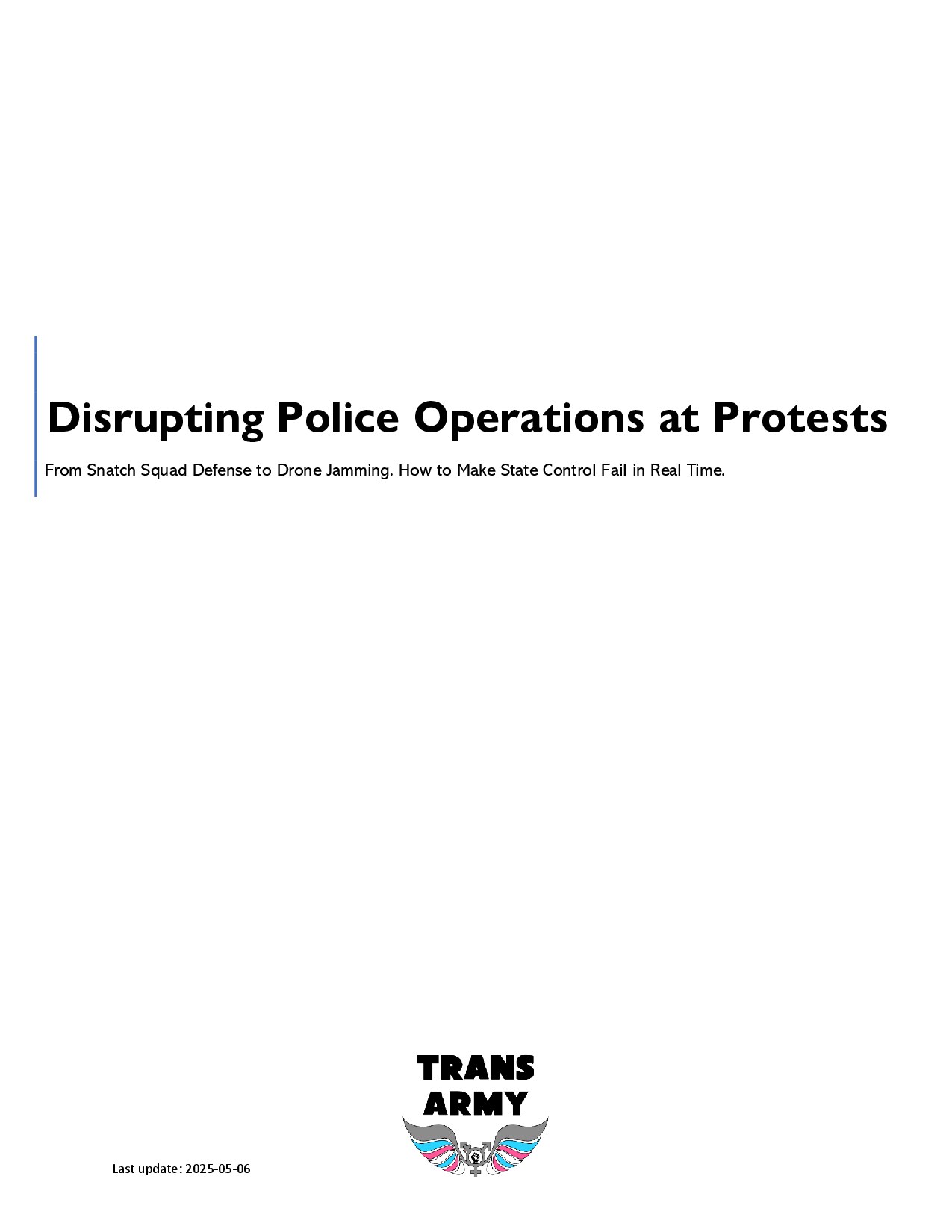 Disrupting Police Operations at Protests